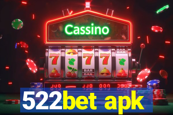 522bet apk